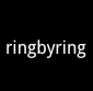 ringbyring